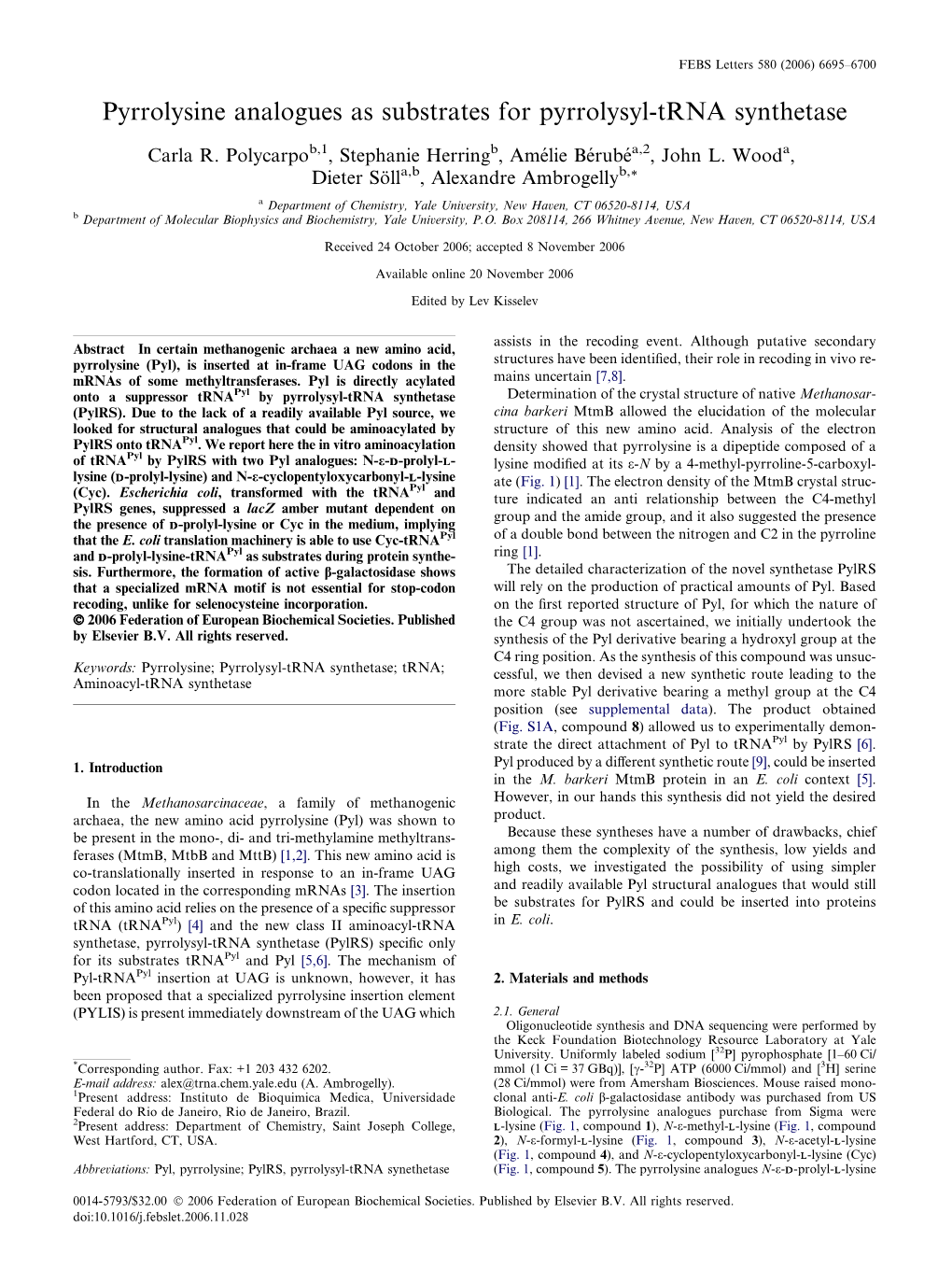 Pyrrolysine Analogues As Substrates for Pyrrolysyl-Trna Synthetase