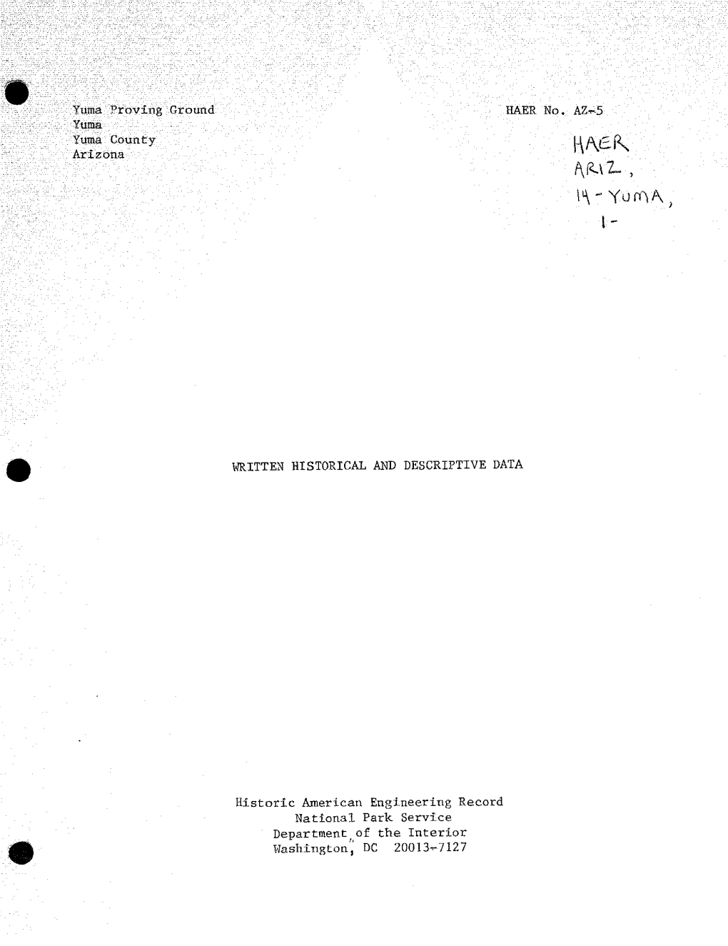 Yuma Proving Ground HAER No. Klr-3 Yuma County HA£Lpv Arizona