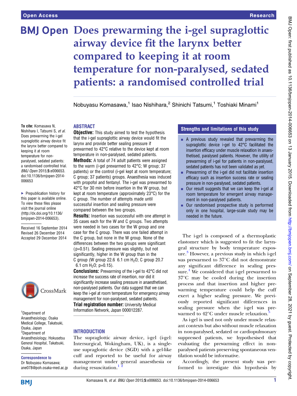 Does Prewarming the I-Gel Supraglottic Airway Device Fit the Larynx Better Compared to Keeping It at Room Temperature for Non-Pa