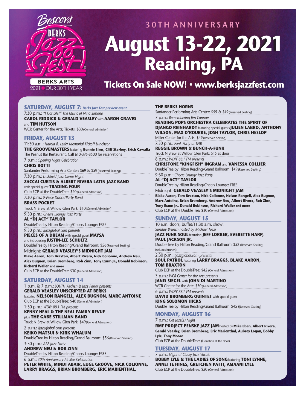 August 13-22, 2021 Reading, PA Tickets on Sale NOW! •