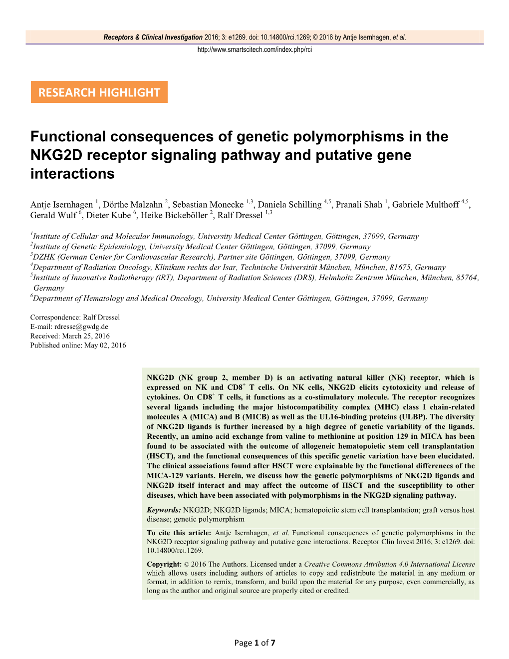 Functional Consequences of Genetic Polymorphisms in the NKG2D Receptor Signaling Pathway and Putative Gene Interactions