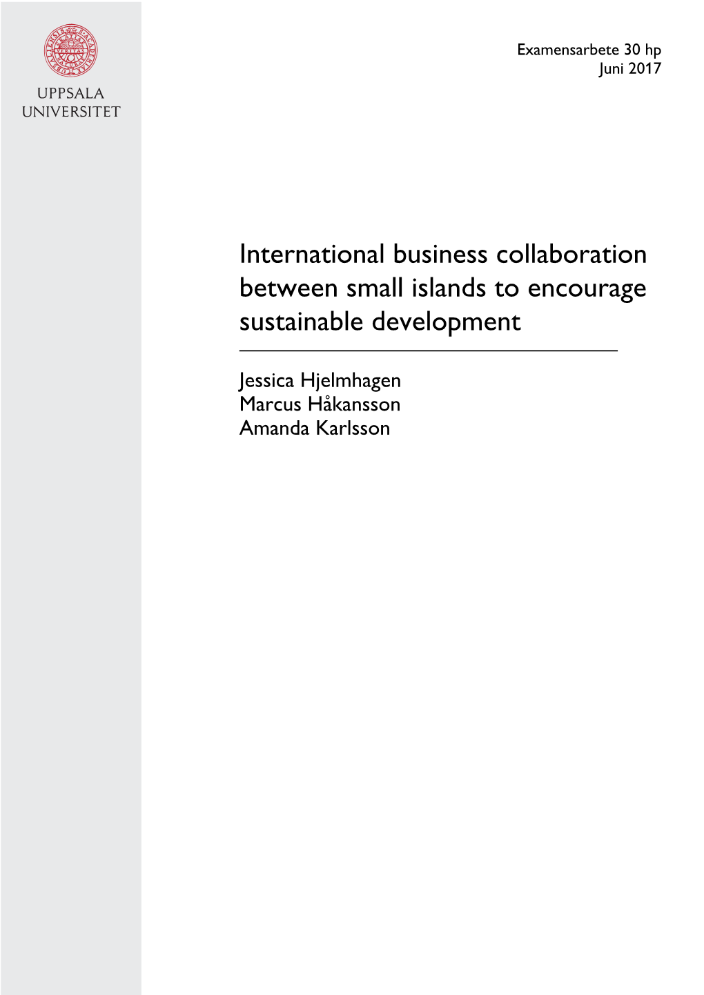 International Business Collaboration Between Small Islands to Encourage Sustainable Development
