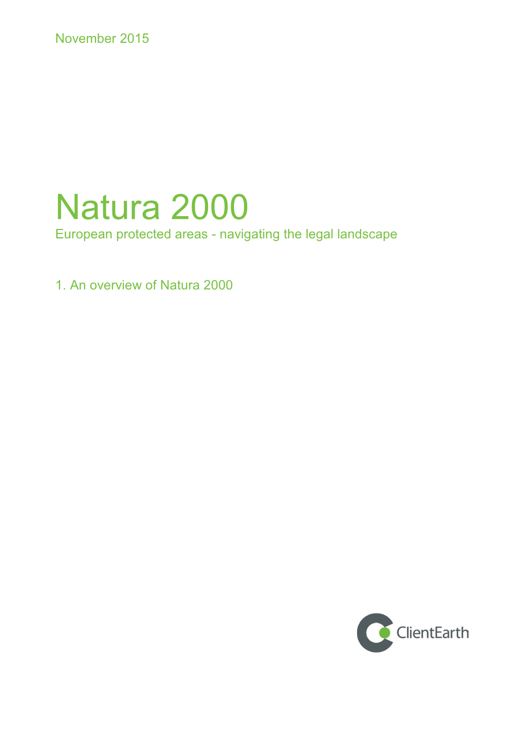 Natura 2000 European Protected Areas - Navigating the Legal Landscape