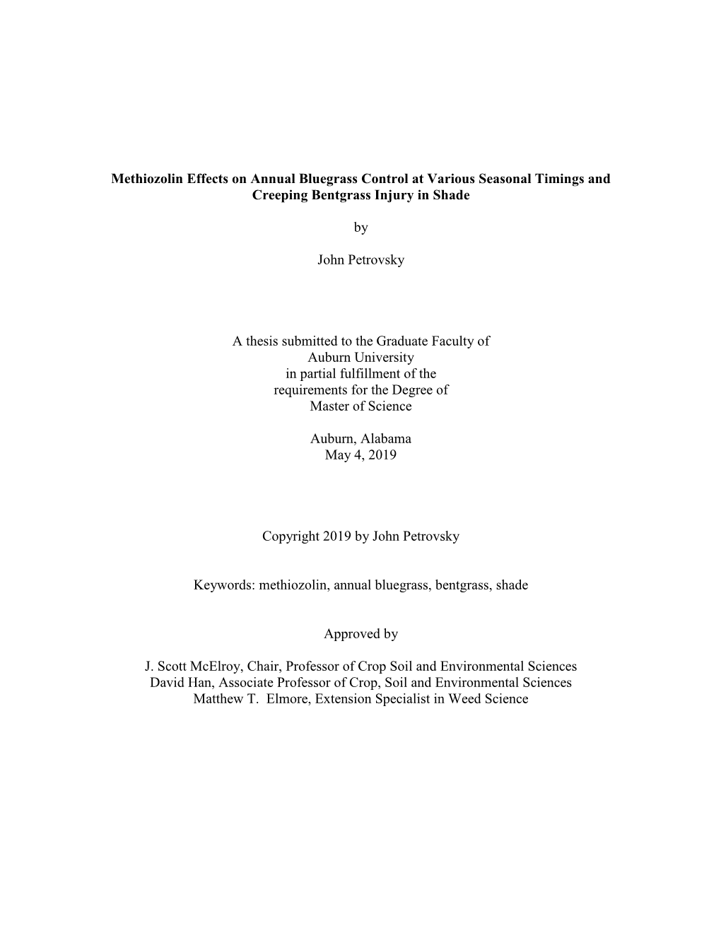 Methiozolin Effects on Annual Bluegrass Control at Various Seasonal Timings and Creeping Bentgrass Injury in Shade