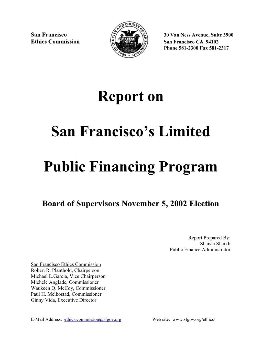 Report on the 2002 Limited Public