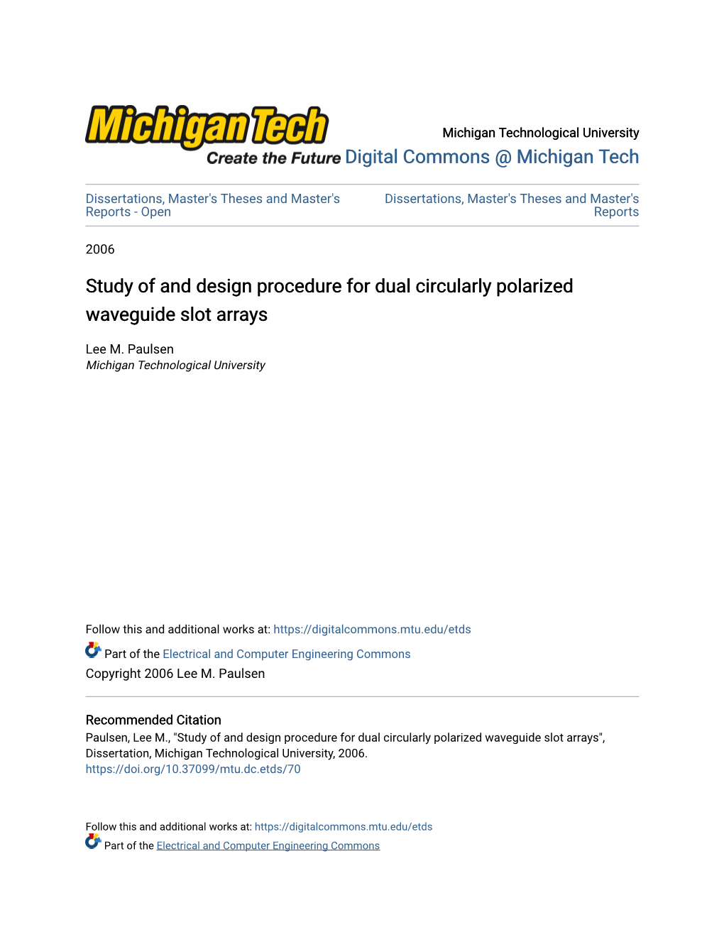 Study of and Design Procedure for Dual Circularly Polarized Waveguide Slot Arrays