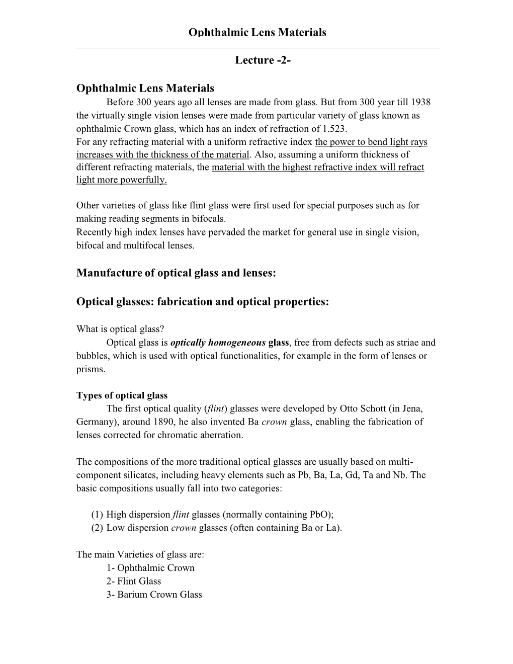 Optical Glasses: Fabrication and Optical Properties