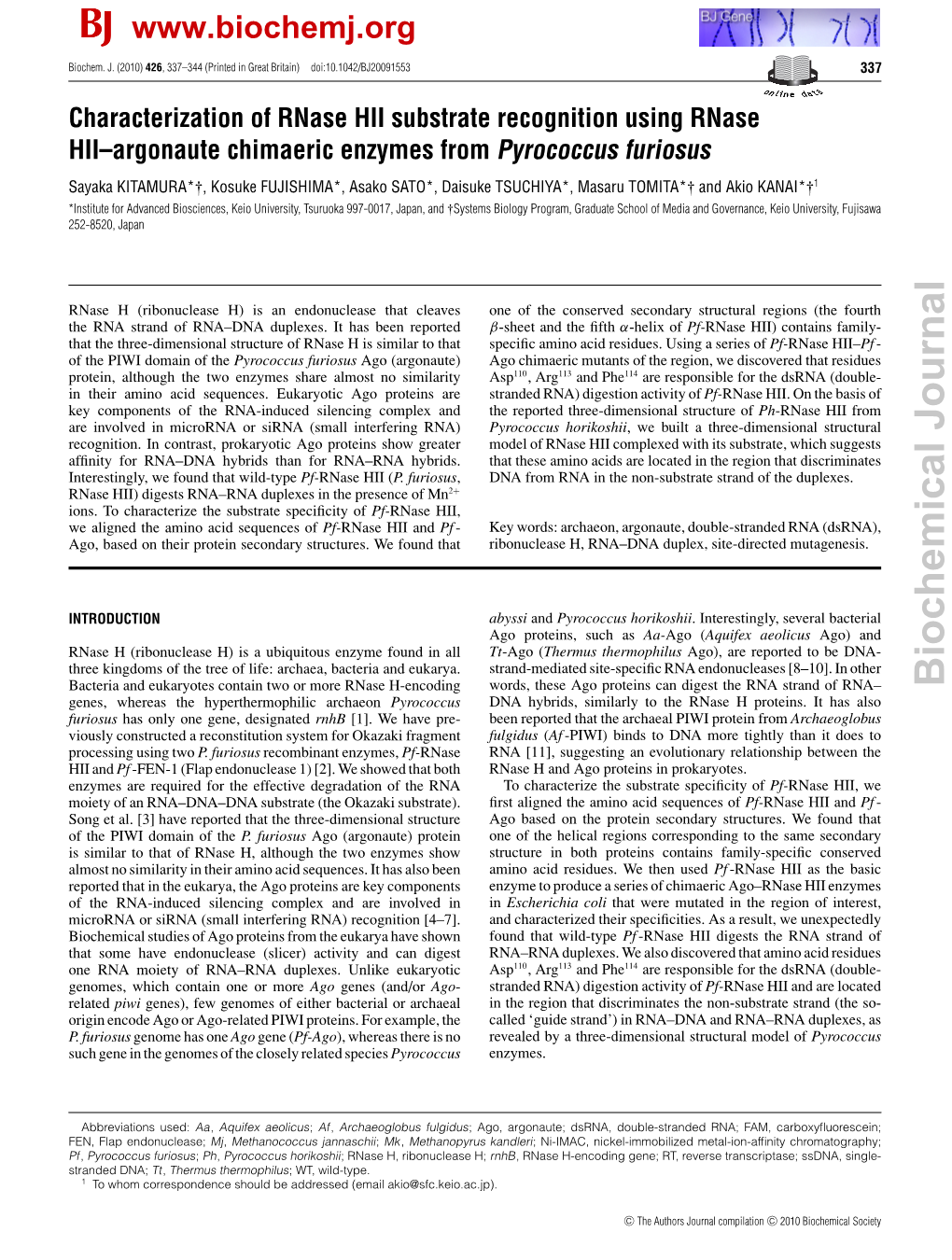 Biochemical Journal Genes, Whereas the Hyperthermophilic Archaeon Pyrococcus DNA Hybrids, Similarly to the Rnase H Proteins