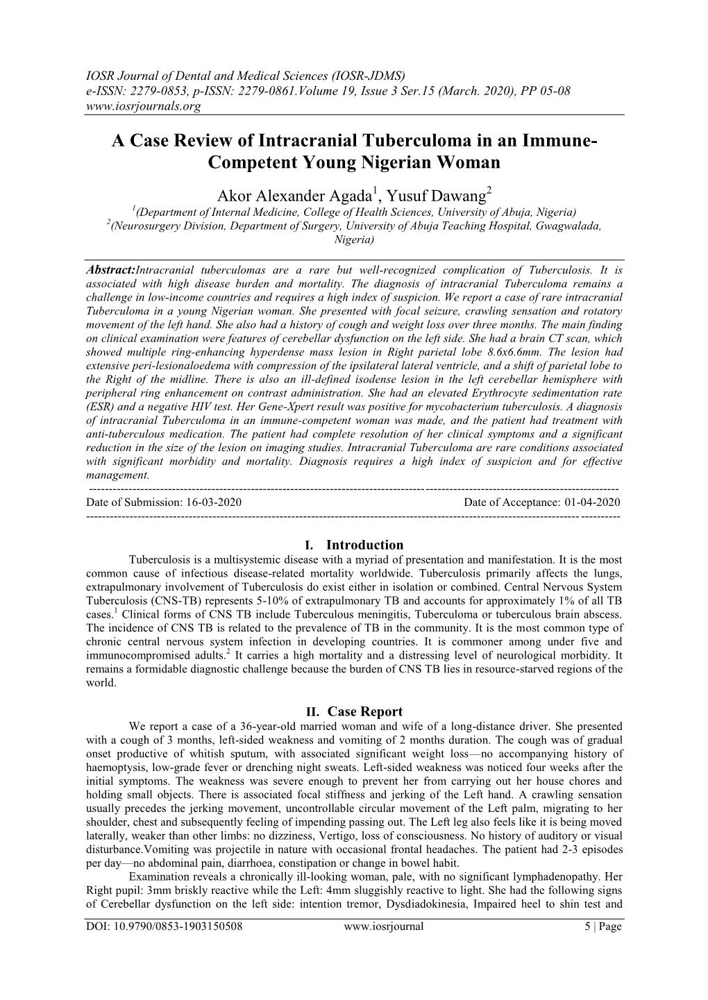 A Case Review of Intracranial Tuberculoma in an Immune- Competent Young Nigerian Woman