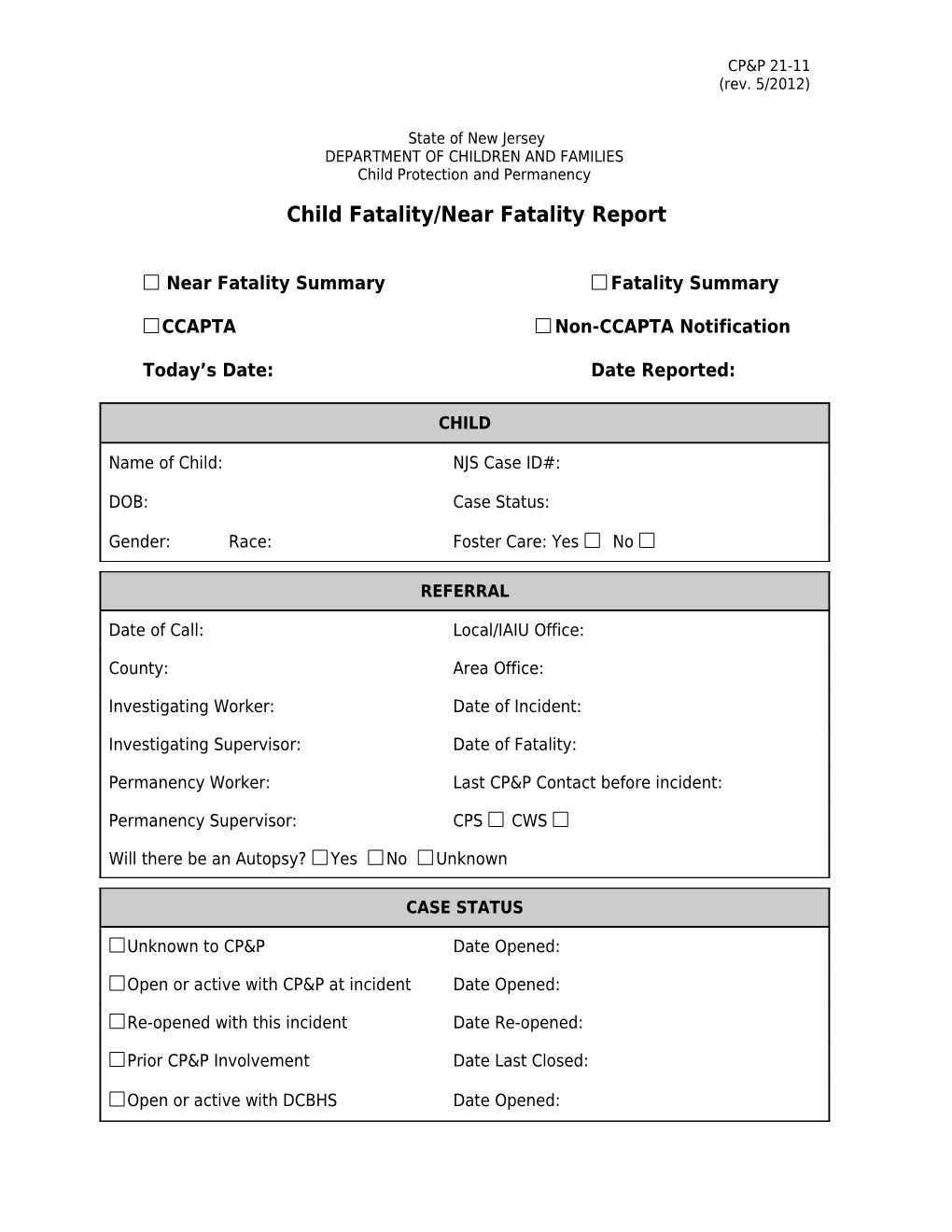 Child Fatality/Near Fatality Report