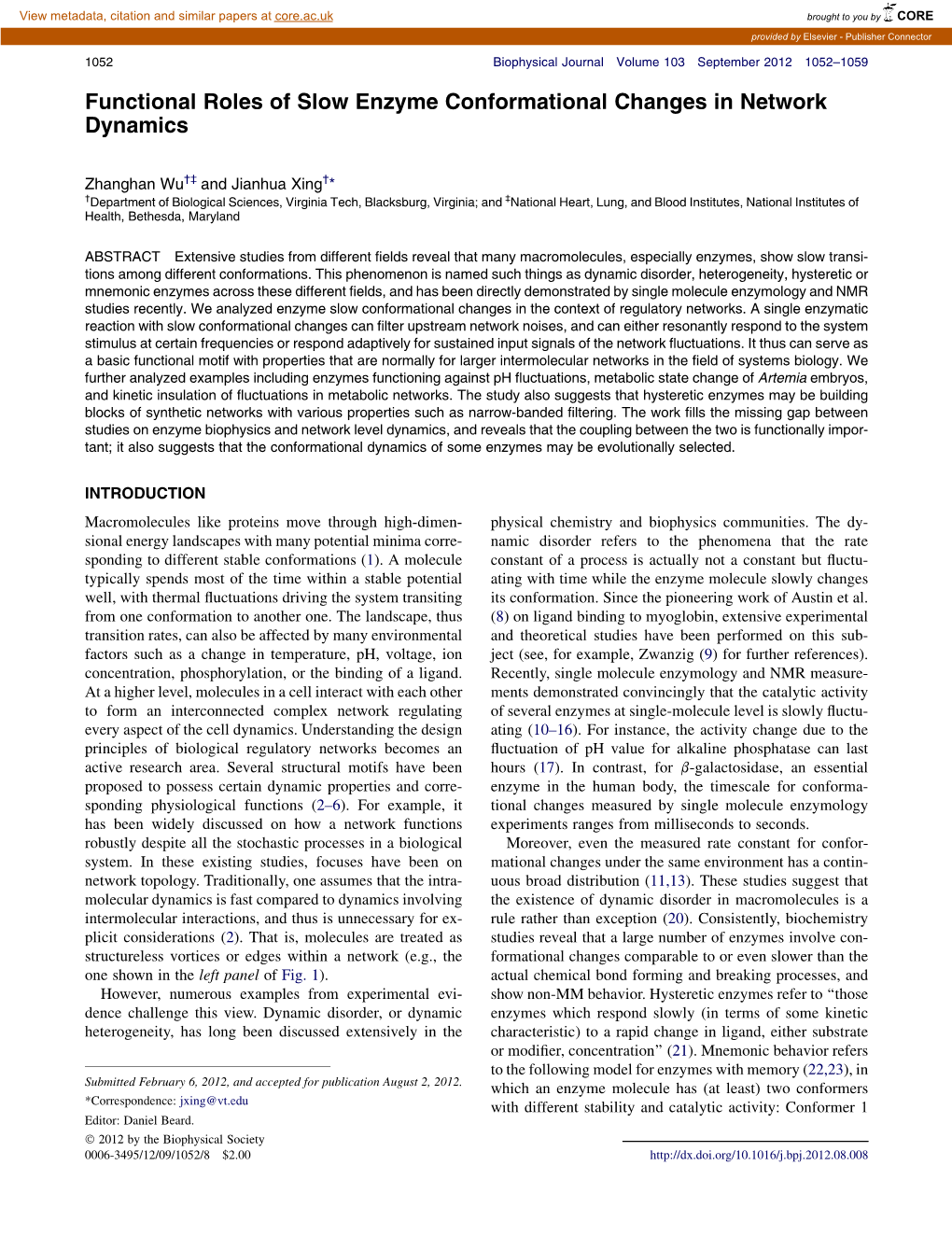 Functional Roles of Slow Enzyme Conformational Changes in Network Dynamics