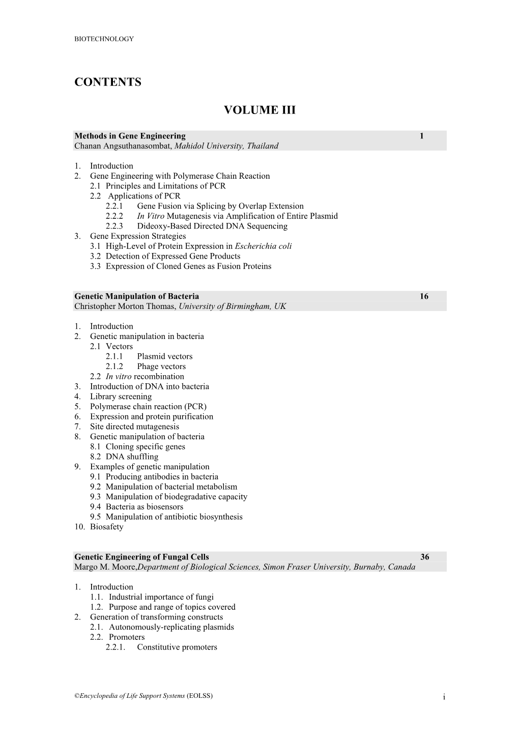 Methods in Gene Engineering 1 Chanan Angsuthanasombat, Mahidol University, Thailand