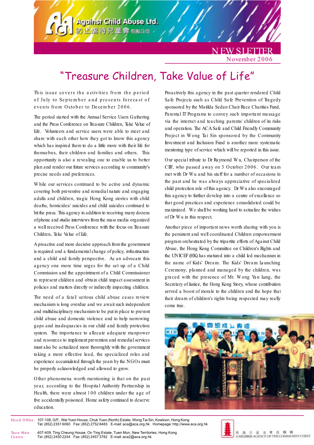 “Treasure Children, Take Value of Life”