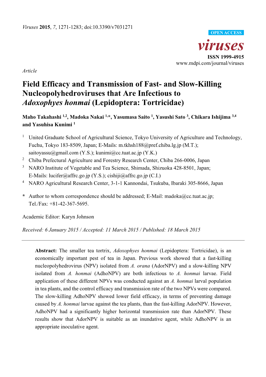 And Slow-Killing Nucleopolyhedroviruses That Are Infectious to Adoxophyes Honmai (Lepidoptera: Tortricidae)