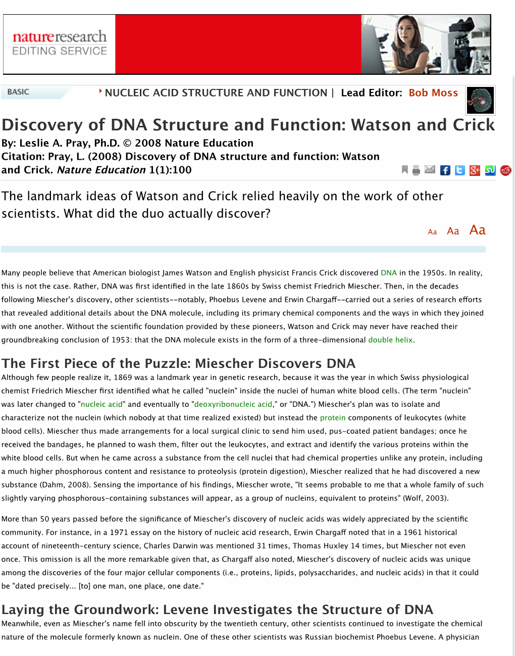 Discovery of DNA Structure and Function: Watson and Crick By: Leslie A