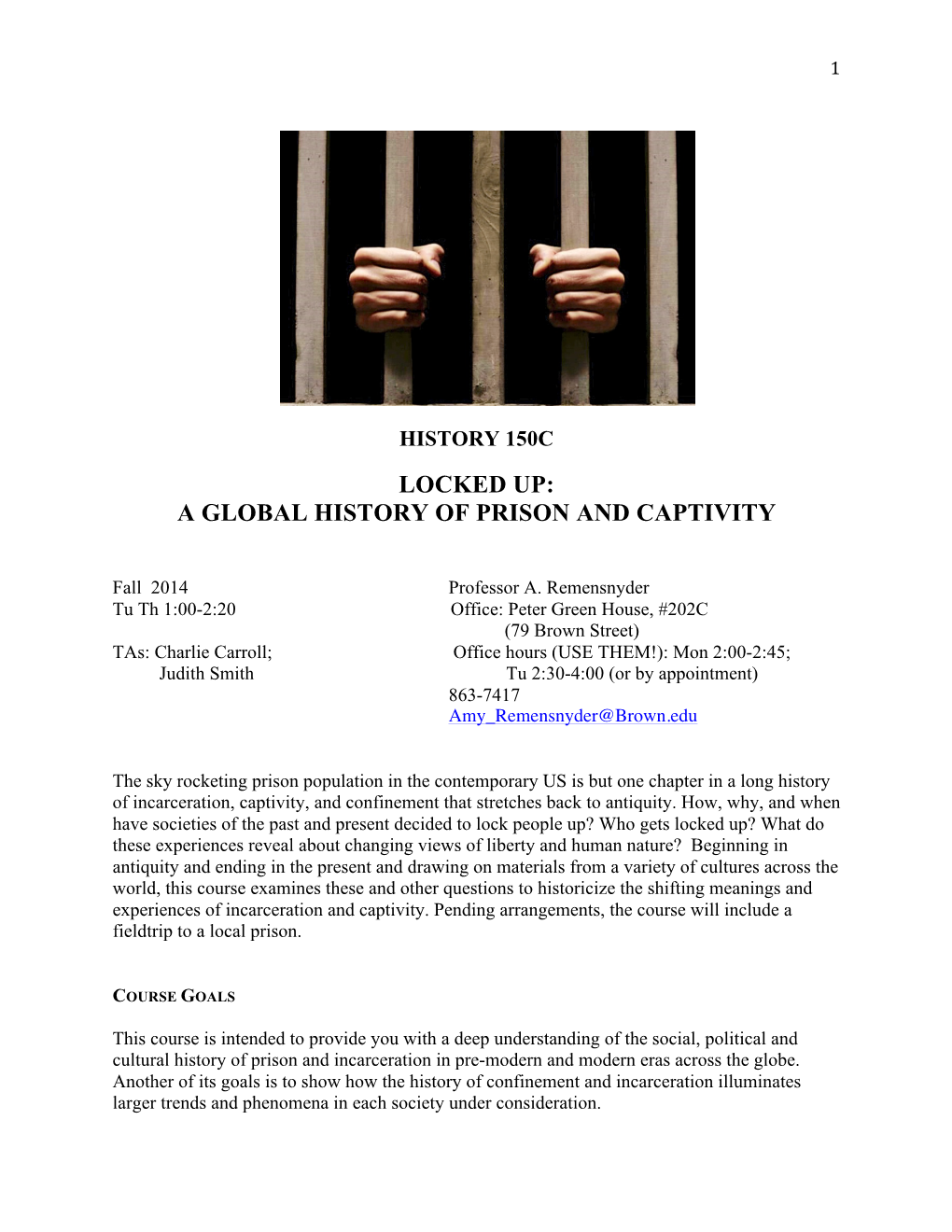 Locked Up: a Global History of Prison and Captivity