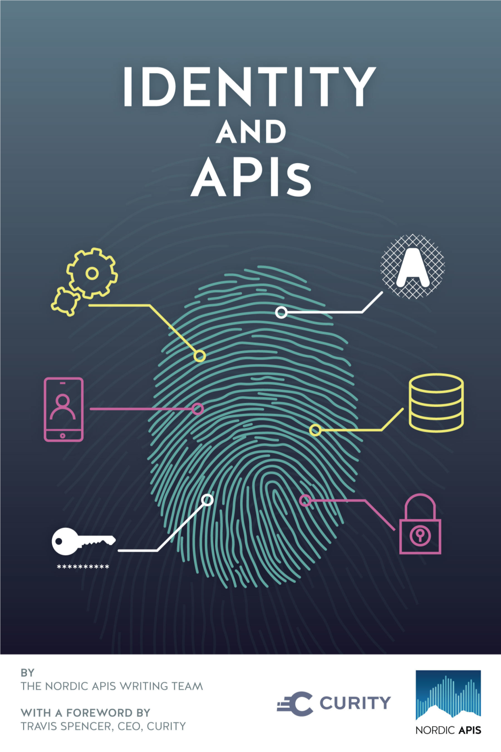 Identity and Apis Techniques to Mature Platform Security