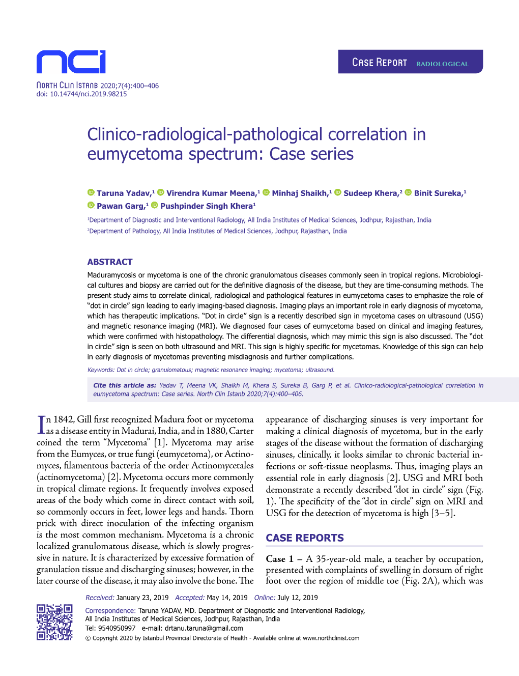 Clinico-Radiological-Pathological Correlation in Eumycetoma Spectrum: Case Series
