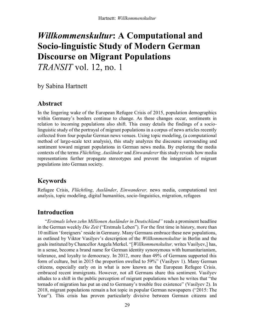 A Computational and Socio-Linguistic Study of Modern German Discourse on Migrant Populations TRANSIT Vol