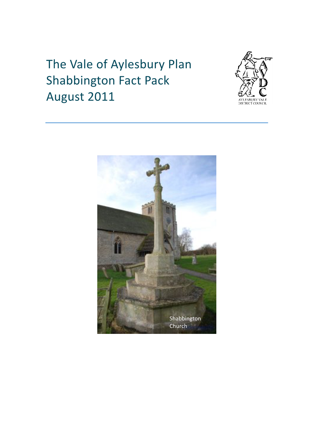 Shabbington Fact Pack August 2011