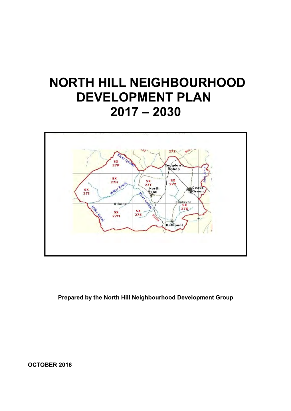 North Hill Neighbourhood Development Plan 2017 – 2030