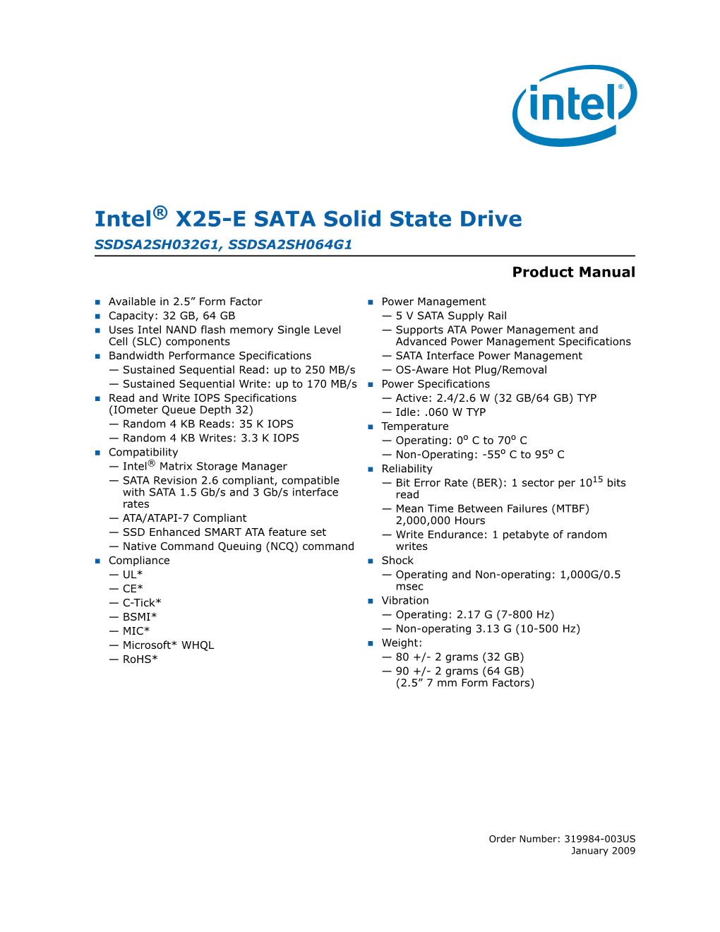 X25-E SATA Solid State Drive SSDSA2SH032G1, SSDSA2SH064G1 Product Manual