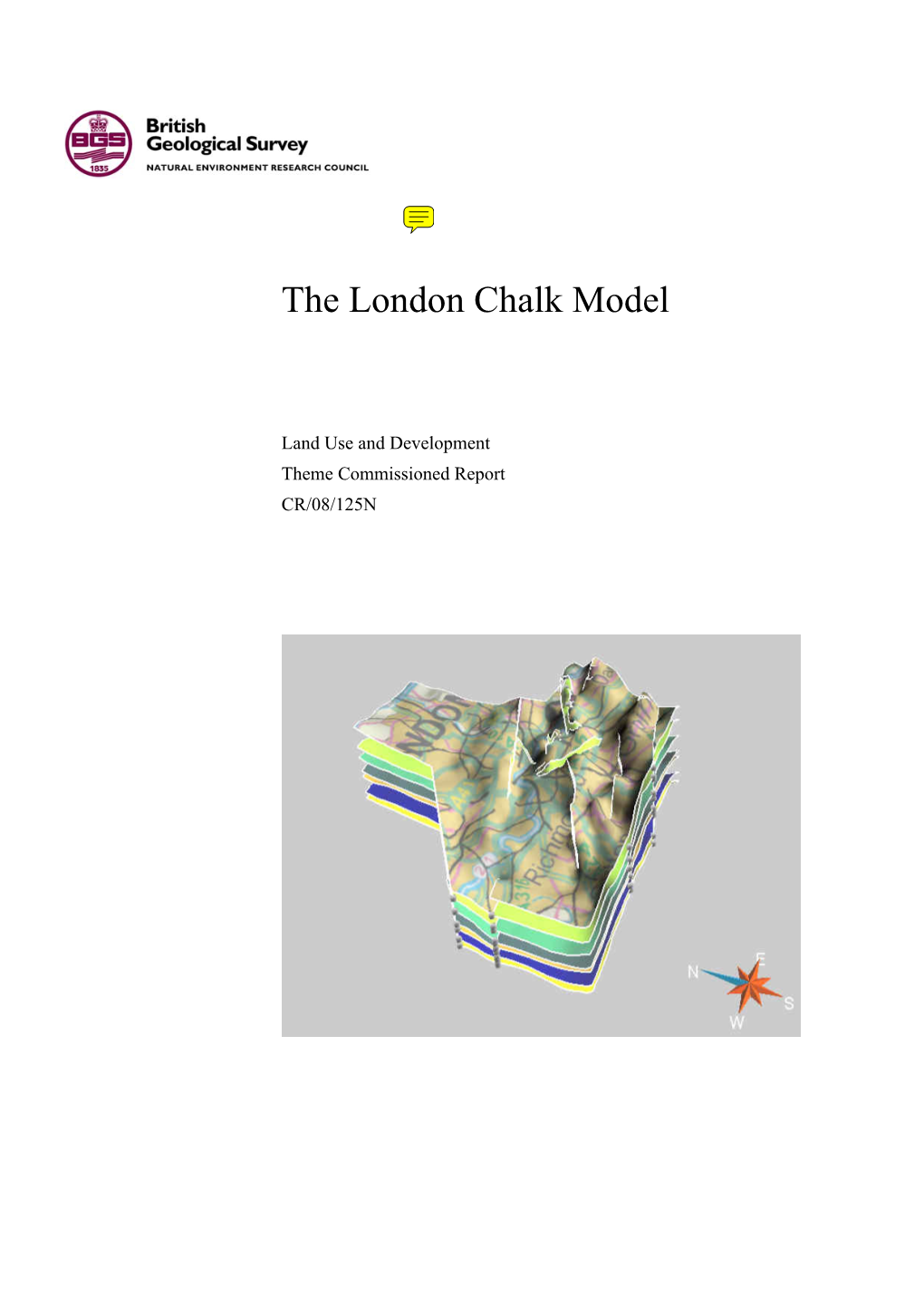 The London Chalk Model