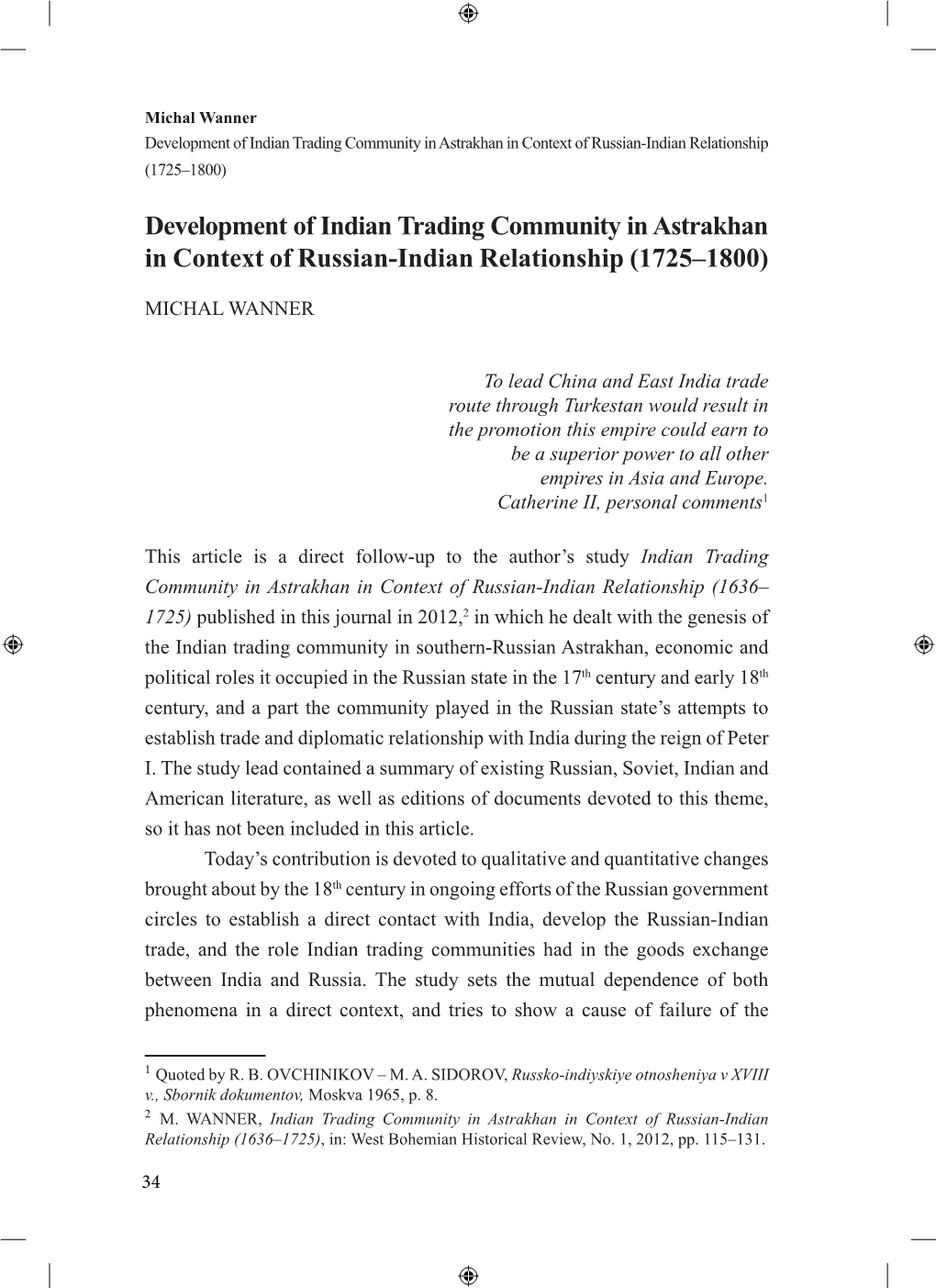 Development of Indian Trading Community in Astrakhan in Context of Russian-Indian Relationship (1725–1800)