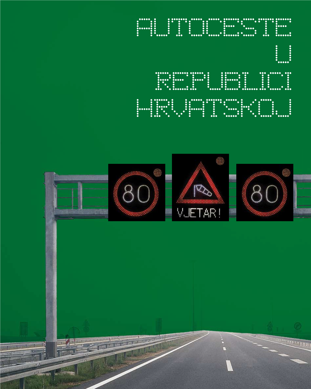 Autoceste U Republici HRVATSKOJ