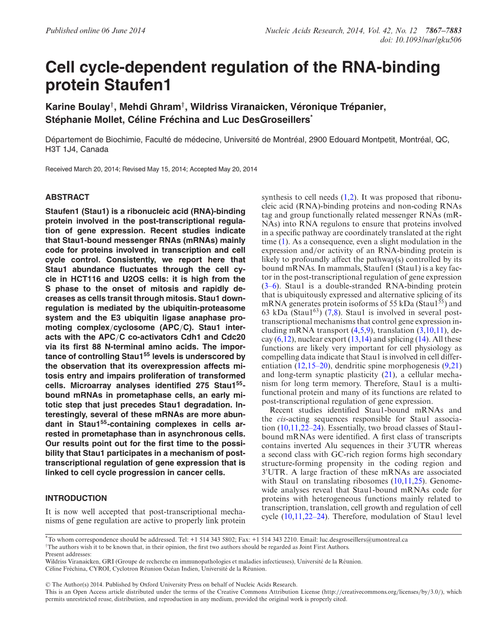 Cell Cycle-Dependent Regulation of the RNA-Binding Protein Staufen1