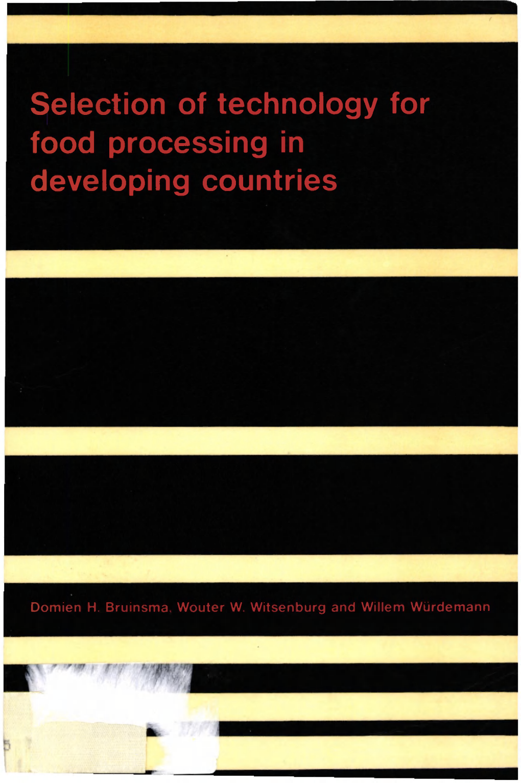 Selection of Technology for Food Processing in Developing Countries