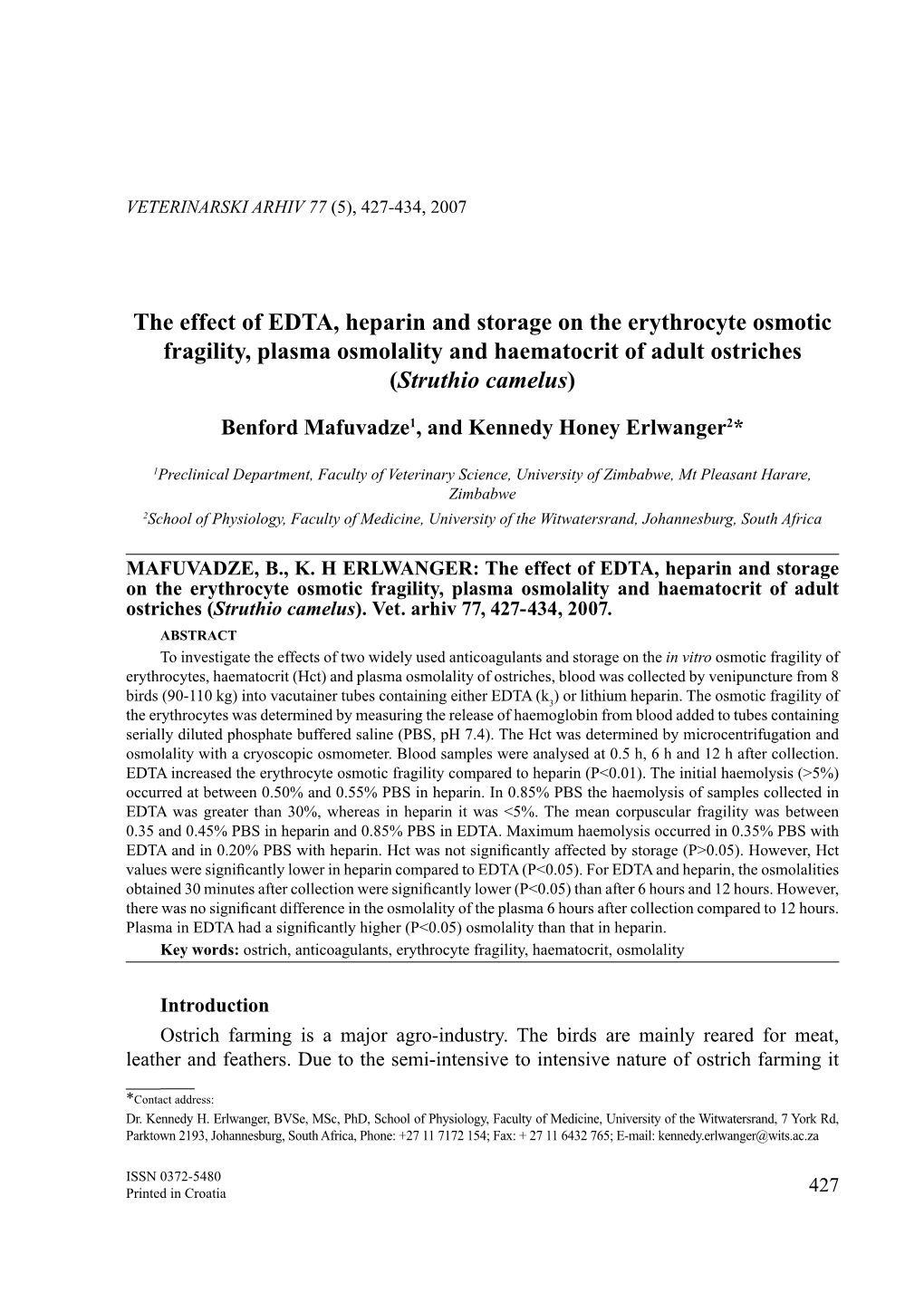 The Effect of EDTA, Heparin and Storage on the Erythrocyte Osmotic Fragility, Plasma Osmolality and Haematocrit of Adult Ostriches (Struthio Camelus)