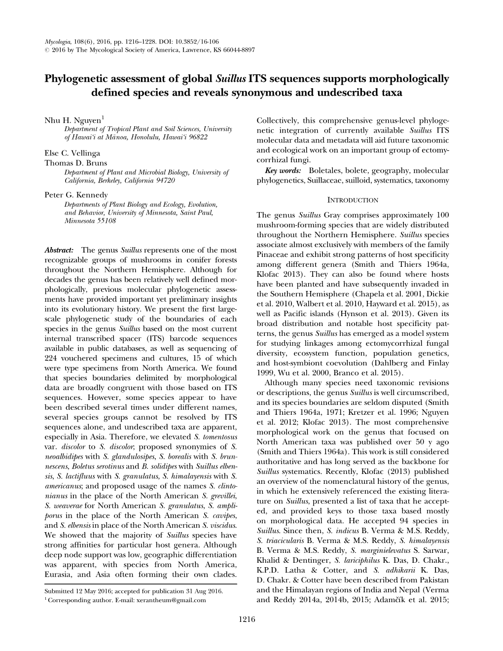 Phylogenetic Assessment of Global Suillus ITS Sequences Supports Morphologically Defined Species and Reveals Synonymous and Undescribed Taxa