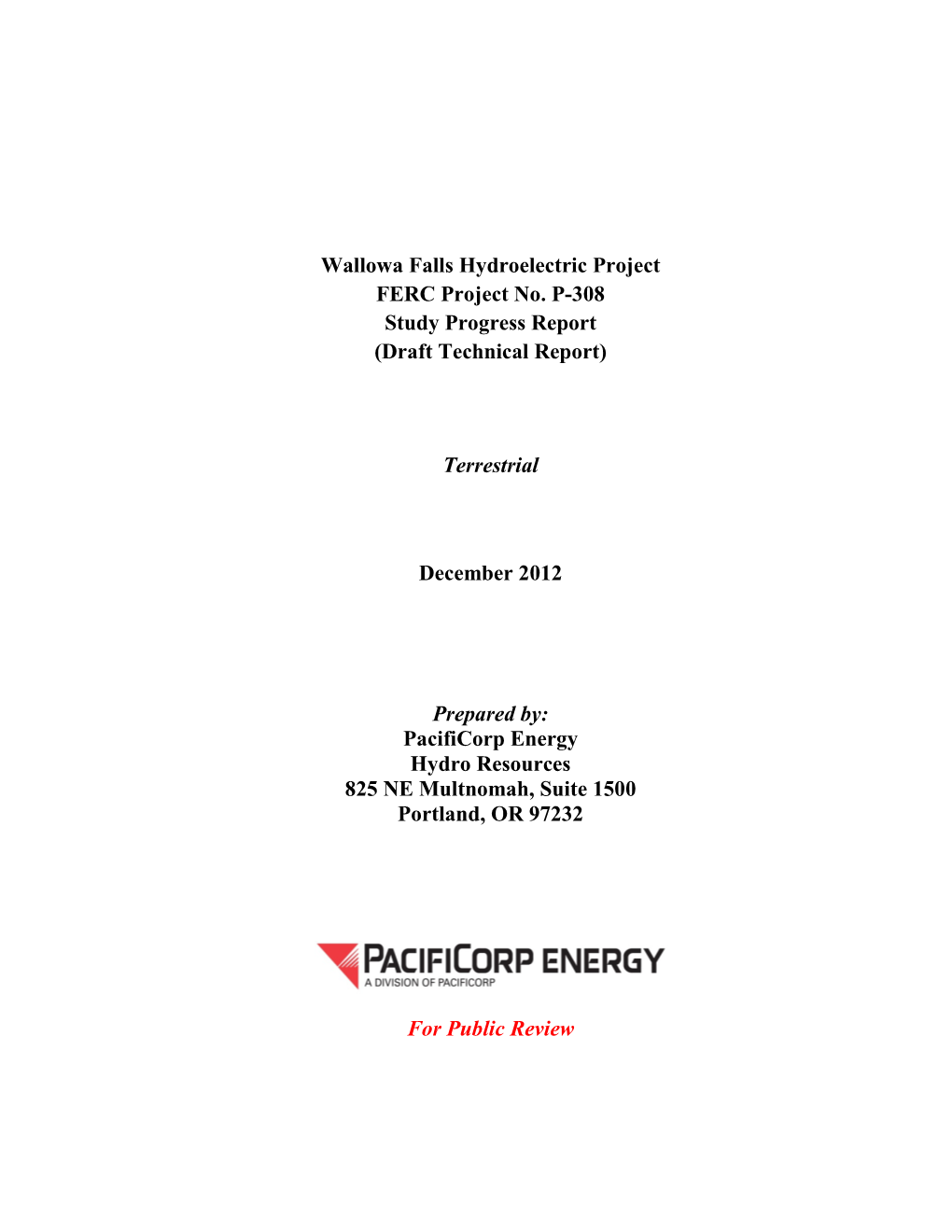 Wallowa Falls Hydroelectric Project FERC Project No. P-308 Study Progress Report (Draft Technical Report)