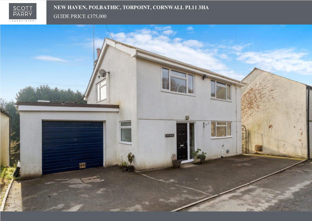 New Haven, Polbathic, Torpoint, Cornwall Pl11 3Ha Guide Price £375,000