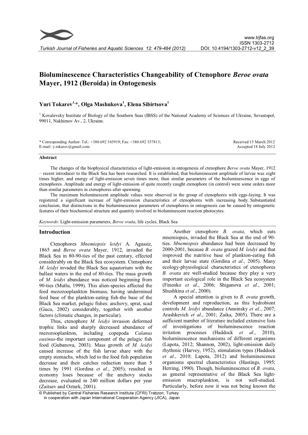 Bioluminescence Characteristics Changeability of Ctenophore Beroe Ovata Mayer, 1912 (Beroida) in Ontogenesis