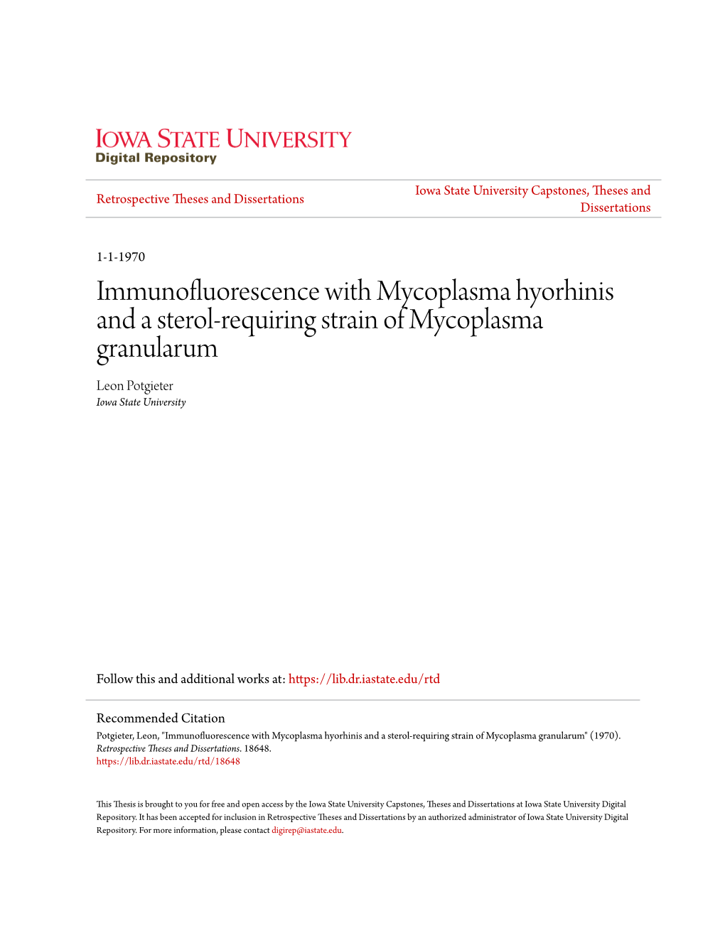 Immunofluorescence with Mycoplasma Hyorhinis and a Sterol-Requiring Strain of Mycoplasma Granularum Leon Potgieter Iowa State University