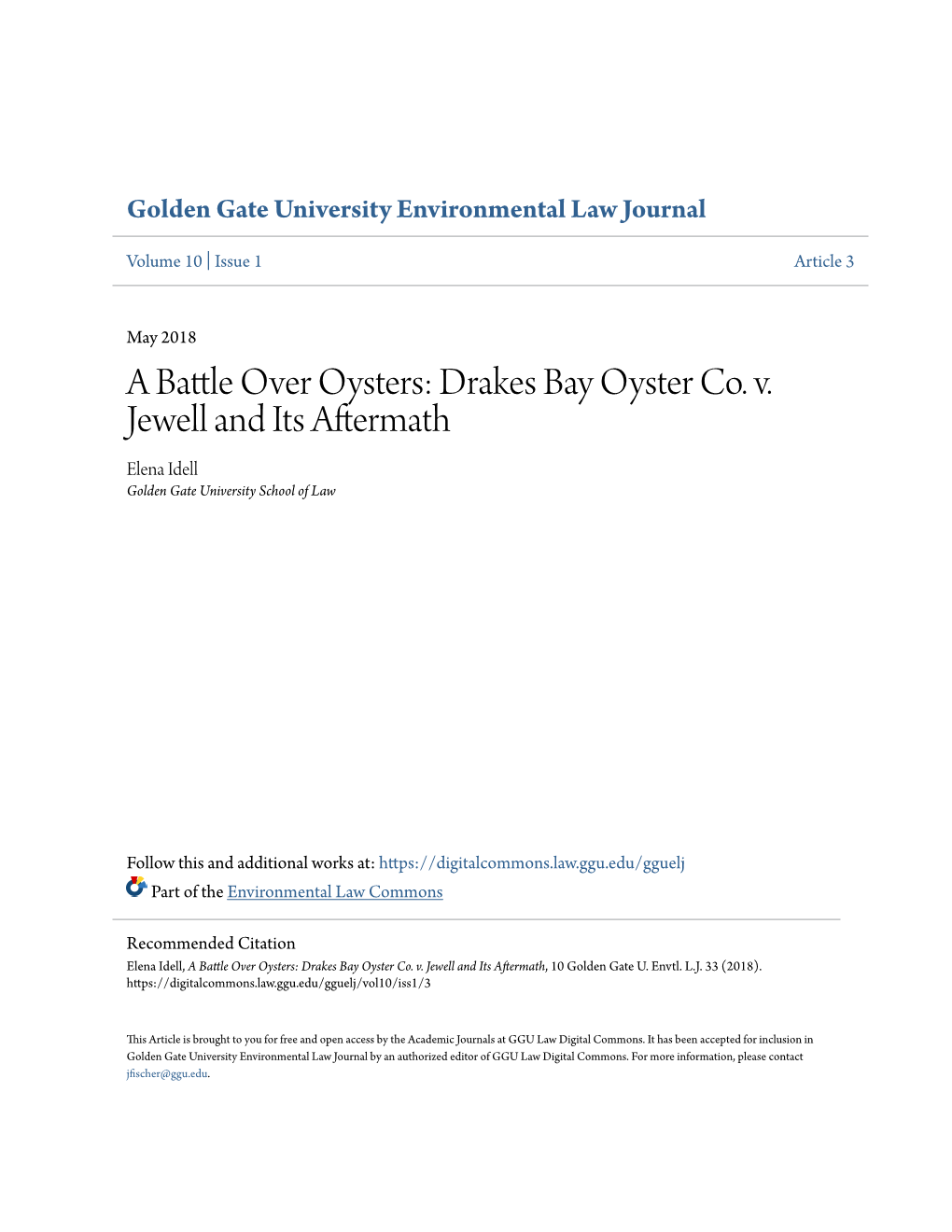 Drakes Bay Oyster Co. V. Jewell and Its Aftermath Elena Idell Golden Gate University School of Law