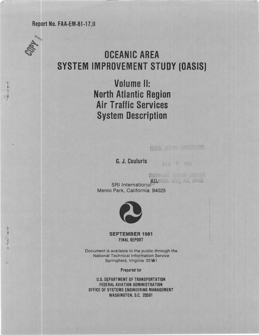 OCEANIC AREA SYSTEM IMPROVEMENT STUDY (OASIS] Volume II: North Atlantic Region Air Traffic Services System Description