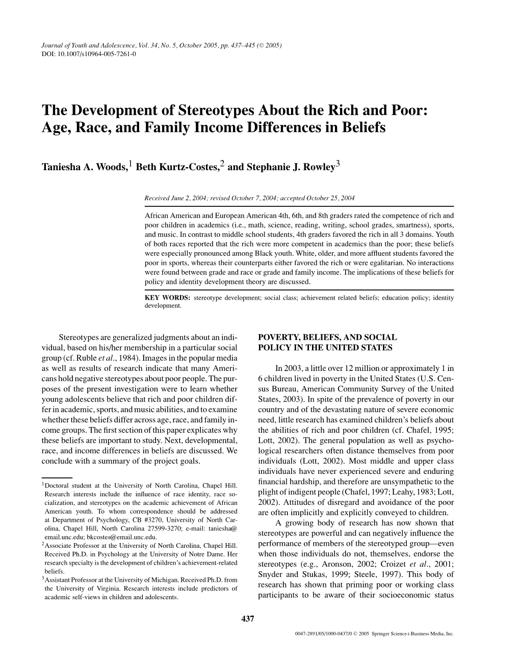 The Development of Stereotypes About the Rich and Poor: Age, Race, and Family Income Differences in Beliefs