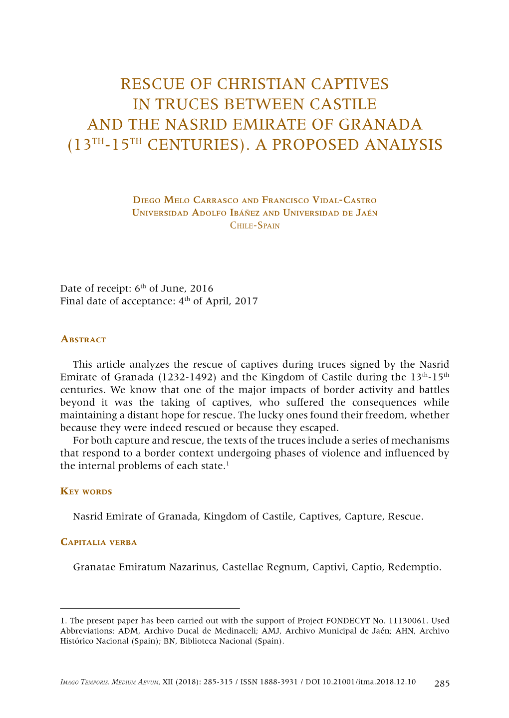 Rescue of Christian Captives in Truces Between Castile and the Nasrid Emirate of Granada (13Th-15Th Centuries)