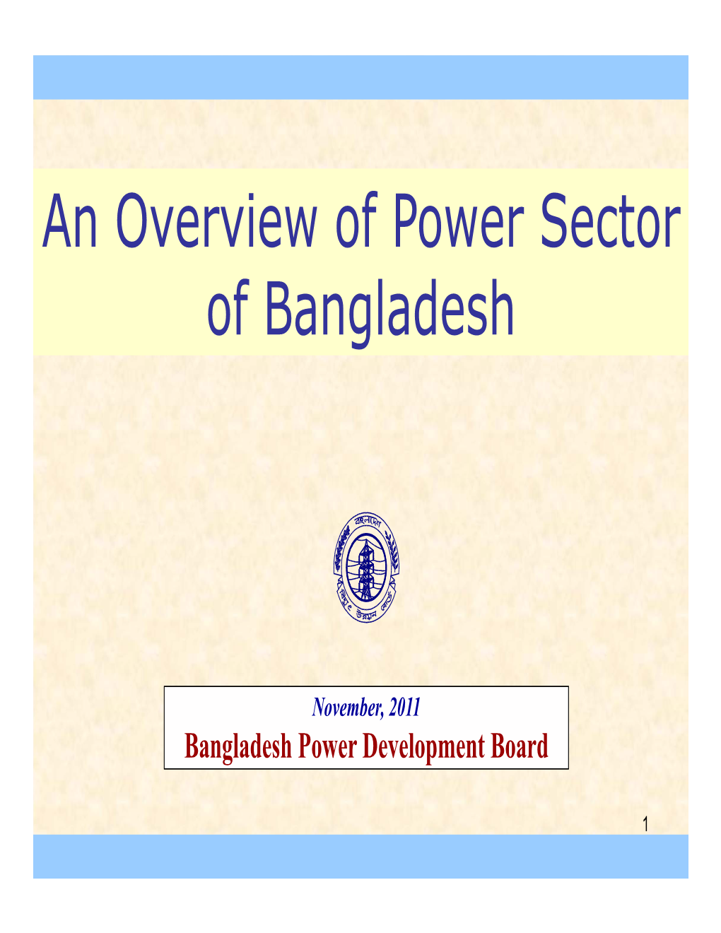 An Overview of Power Sector of Bangladesh