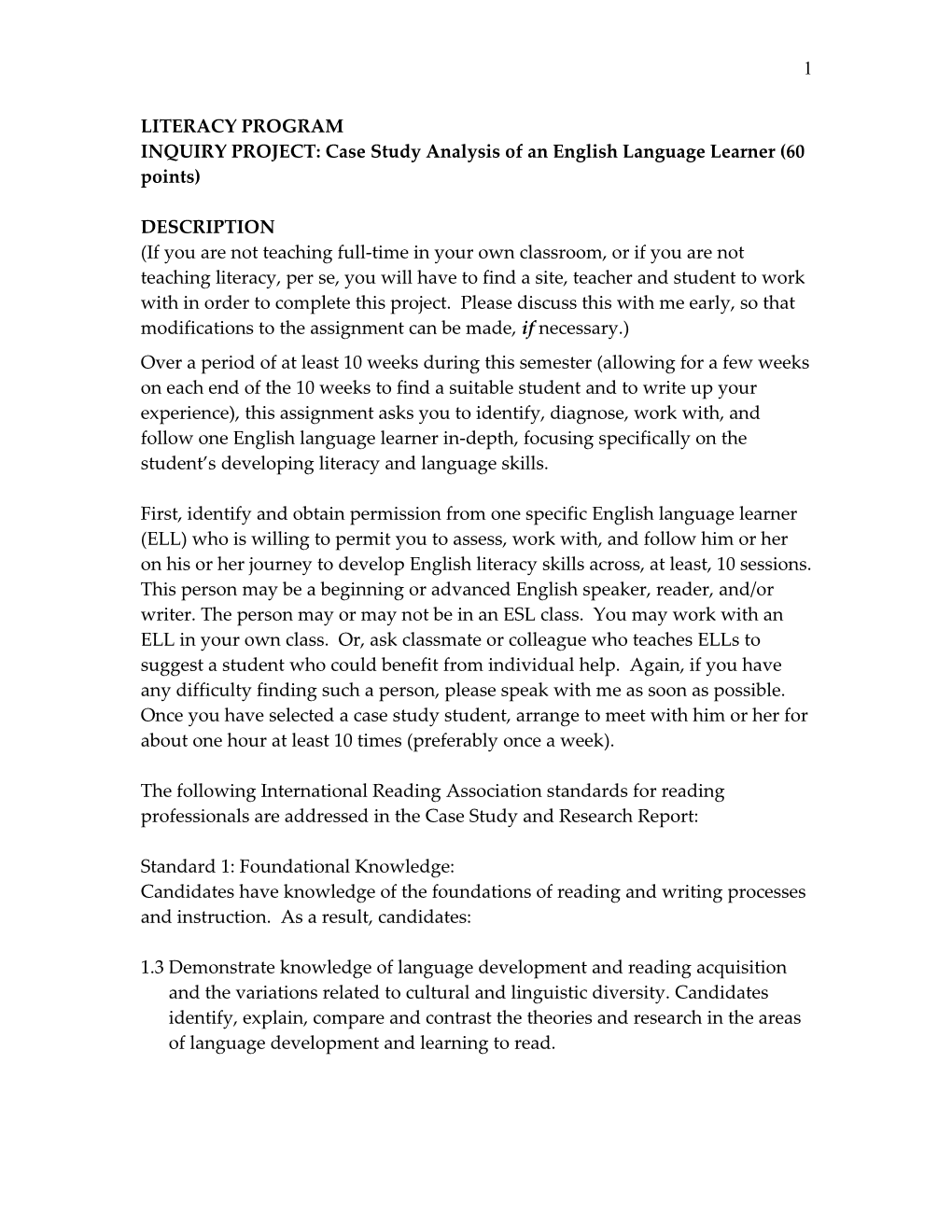 INQUIRY PROJECT: Case Study Analysis Of An English Language Learner (60 Points)