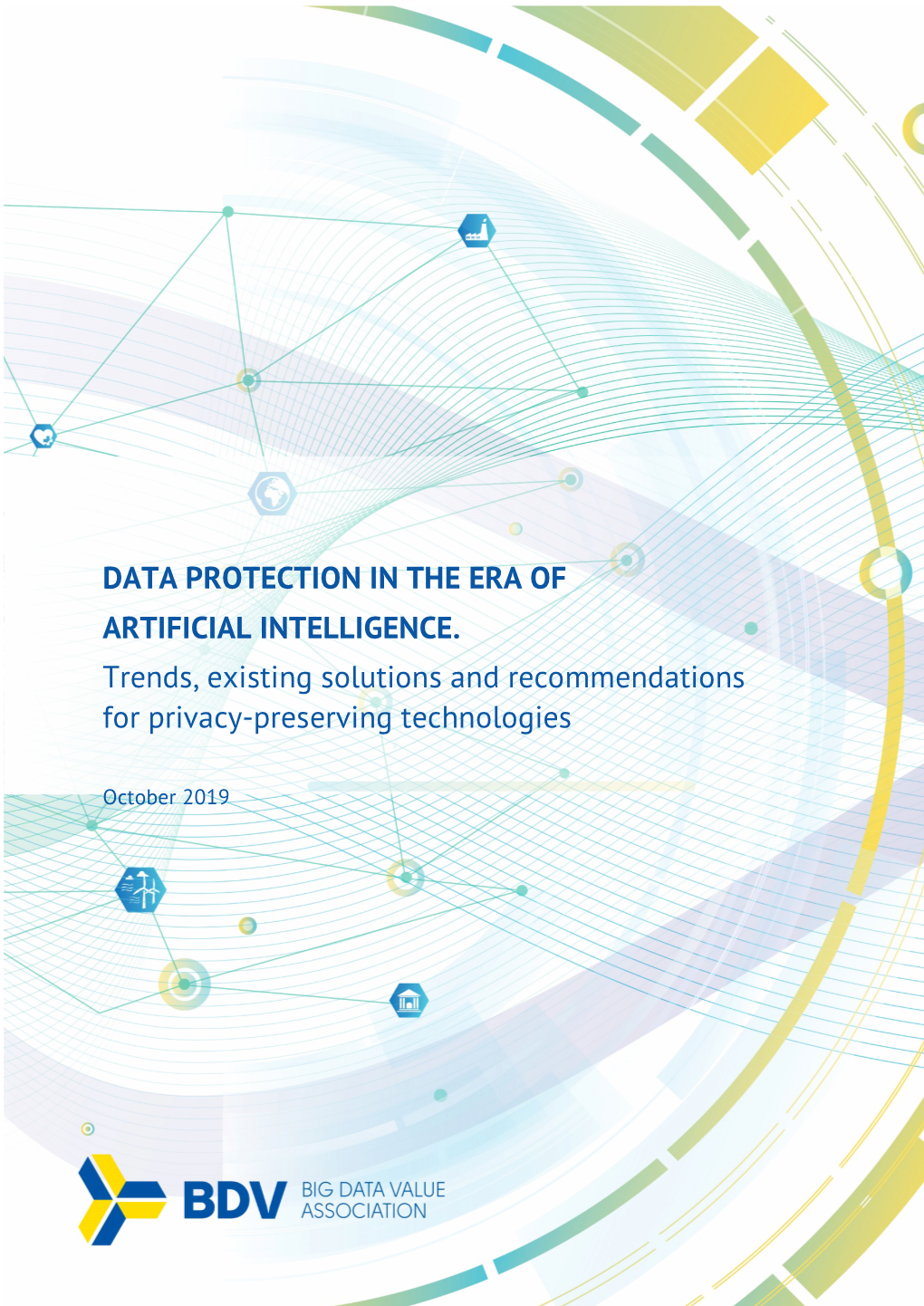 Data Protection in the Era of Artificial Intelligence