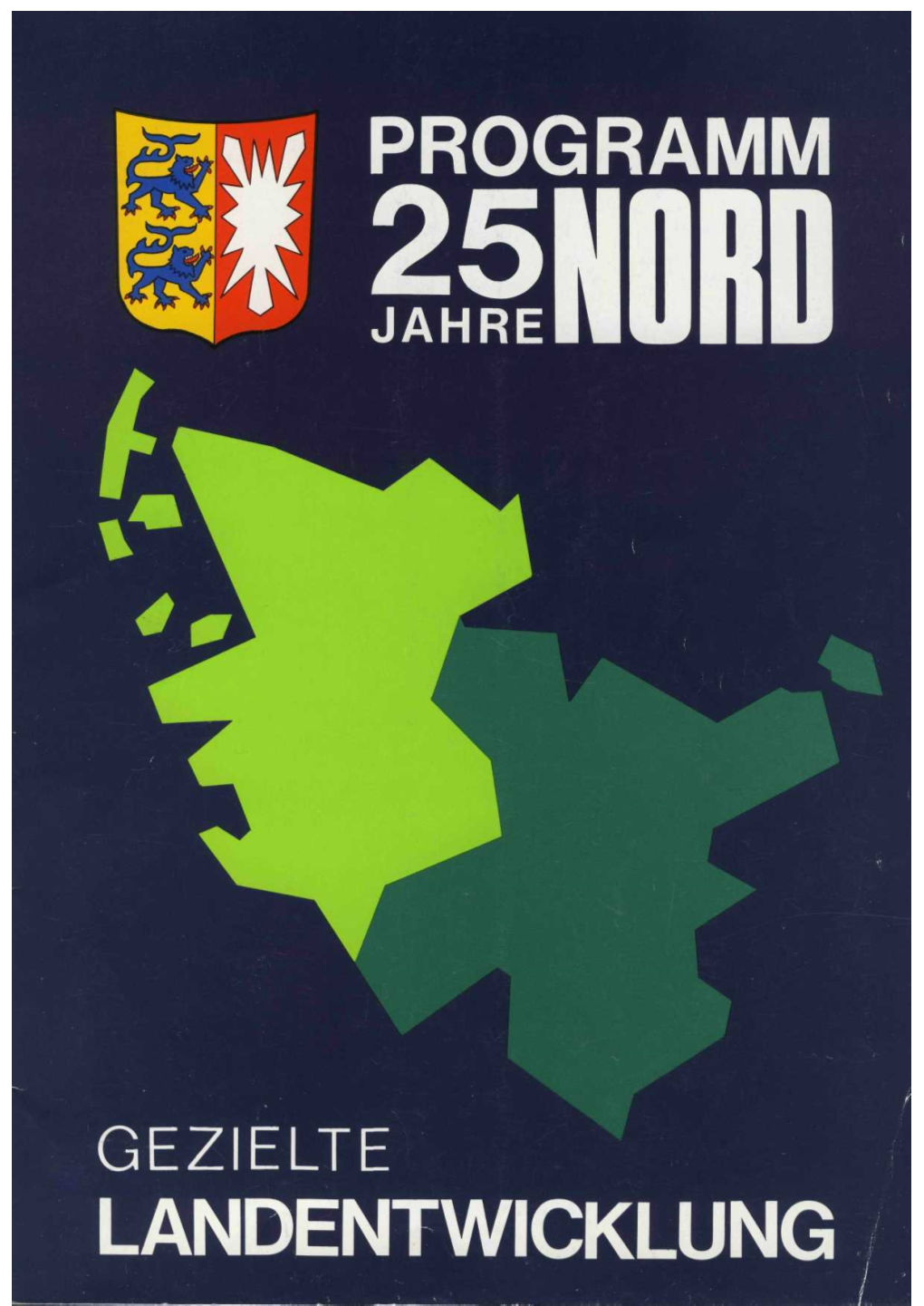 25 Jahre Programm Nord Kennzeichnen Einen Ab- Weise Gerecht Geworden