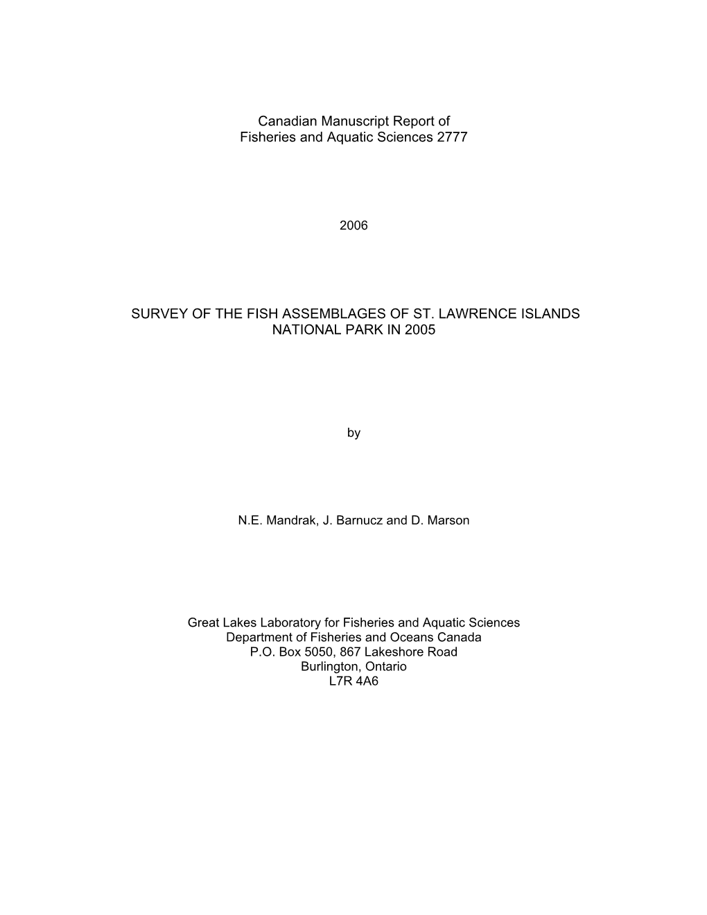 Survey of the Fish Assemblages of St. Lawrence Islands National Park in 2005