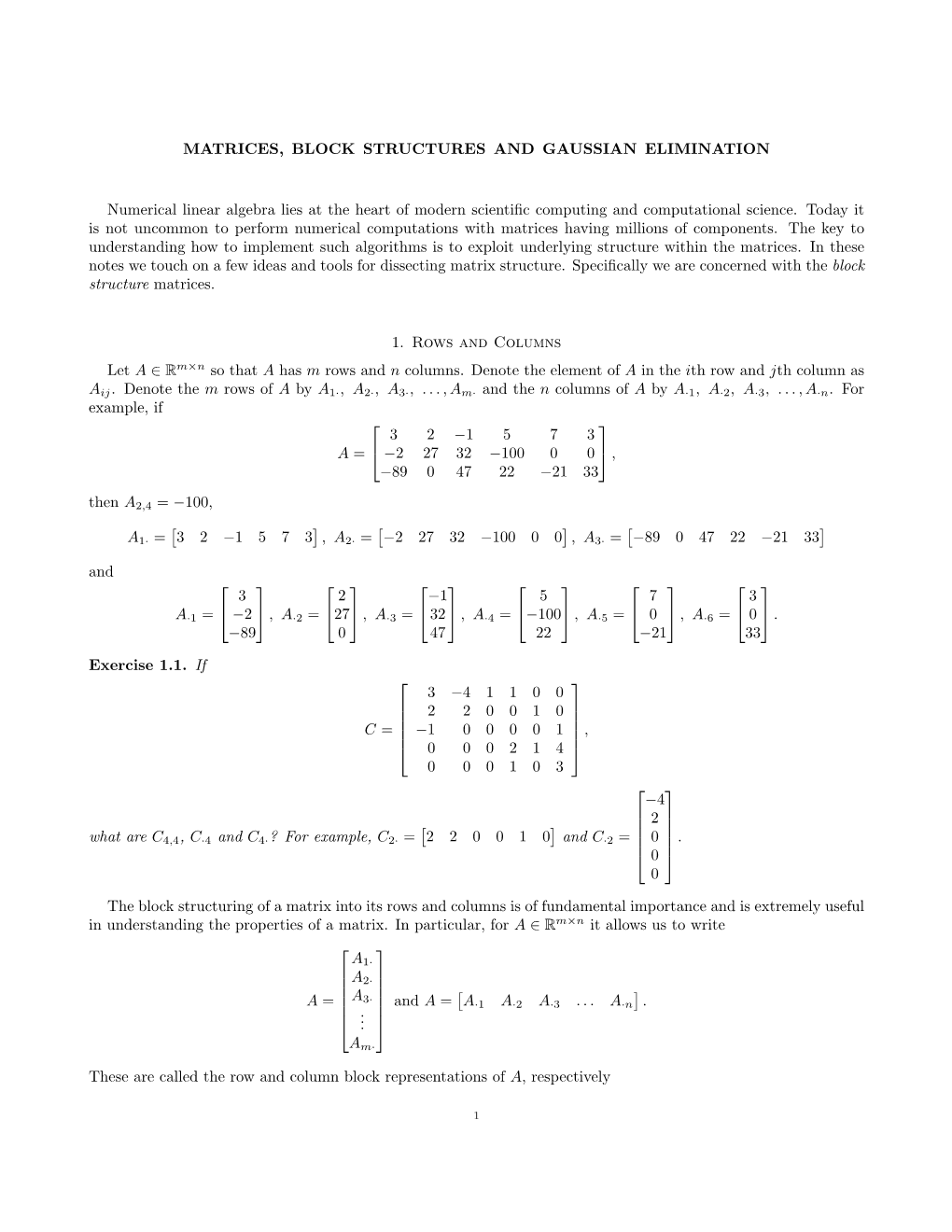 Matrices, Block Stuctures and Gaussian Elimination