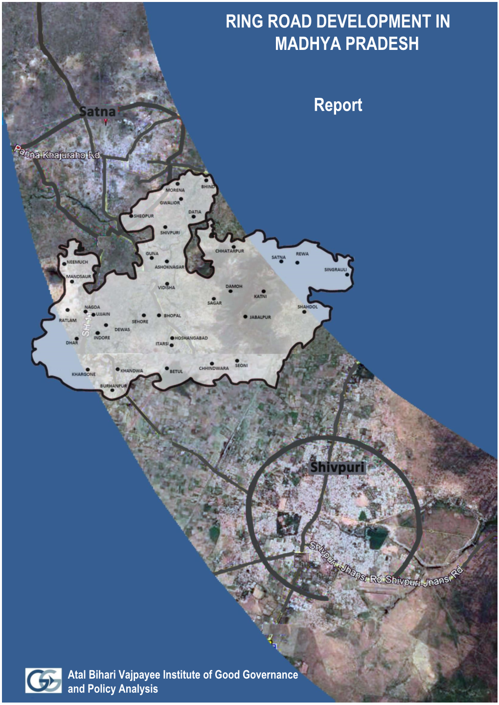 Report on Selection of 30 Cities/Towns for Ring Roads and Bypass