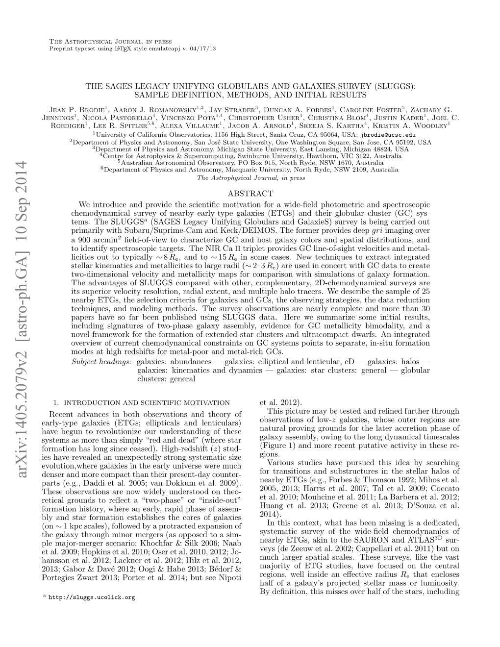 Arxiv:1405.2079V2 [Astro-Ph.GA] 10 Sep 2014 Denser and More Compact Than Their Present-Day Counter- Parts (E.G., Daddi Et Al