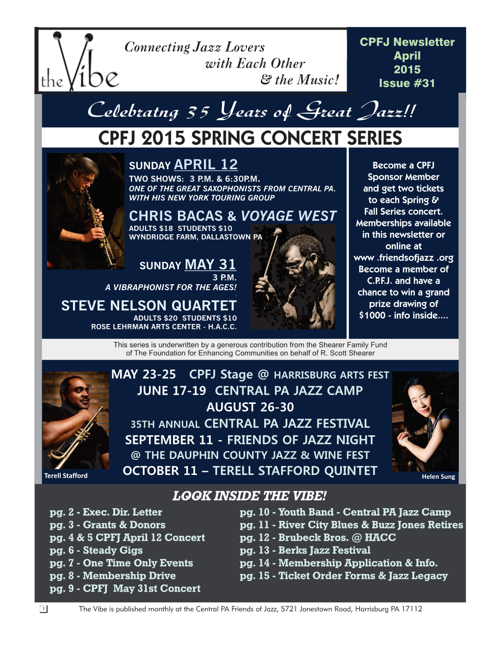 Celebratng 35 Years of Great Jazz!! CPFJ 2015 SPRING CONCERT SERIES